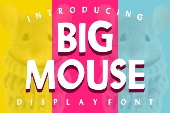 Big Mouse: The Font That Elevates Your Campaigns