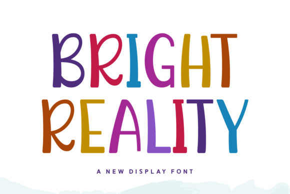 Bright Reality: A Playful Display Font for Editorial Design