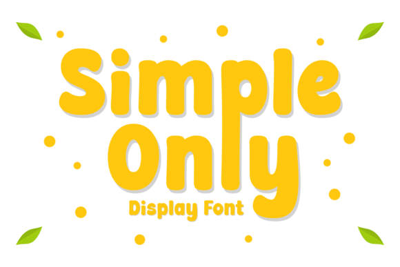 Simple Only Font for Elegant Craft Projects